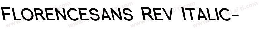 Florencesans Rev Italic字体转换